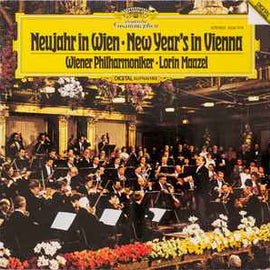 Wiener Philharmoniker · Lorin Maazel ‎– Neujahr In Wien = New Year's In Vienna  (1981)