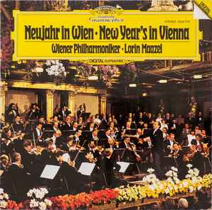 Wiener Philharmoniker · Lorin Maazel ‎– Neujahr In Wien = New Year's In Vienna  (1981)