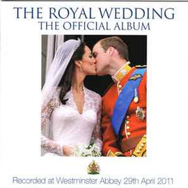 Various ‎– The Royal Wedding The Official Album  (2011)     CD