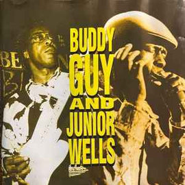 Buddy Guy & Junior Wells ‎– Buddy Guy & Junior Wells  (1994)     CD