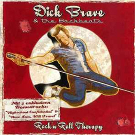 Dick Brave & The Backbeats ‎– Rock'n'Roll Therapy  (2011)     CD