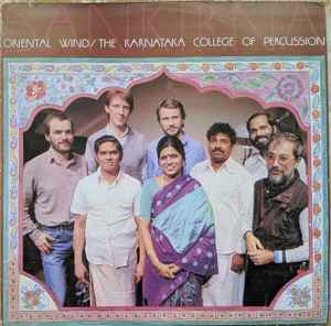 Oriental Wind / Karnataka College Of Percussion ‎– Sankirna  (1986)