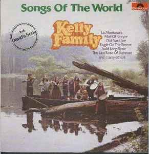 Kelly Family* ‎– Songs Of The World  (1979)