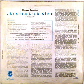 Gherase Dendrino ‎– Lăsați-mă Să Cînt (Selecțiuni)  (1966)     10"