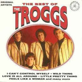 The Troggs ‎– The Best Of The Troggs  (1993)     CD