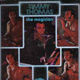 Timmy Thomas ‎– The Magician  (1976)