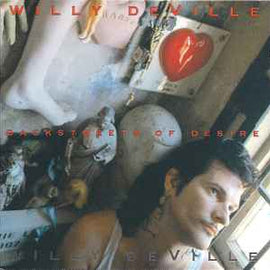 Willy DeVille ‎– Backstreets Of Desire  (1992)    CD