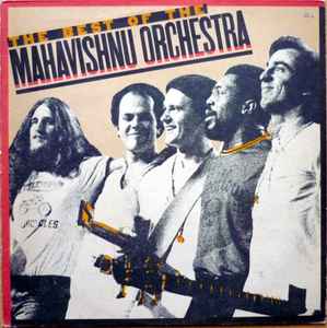 Mahavishnu Orchestra ‎– The Best Of The Mahavishnu Orchestra  (1980)