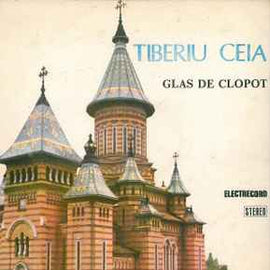 Tiberiu Ceia ‎– Glas De Clopot  (1991)