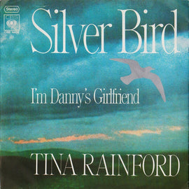 Tina Rainford ‎– Silver Bird  (1976)     7"