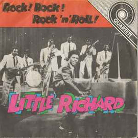 Little Richard ‎– Rock! Rock! Rock'n'Roll!  (1983)     7"