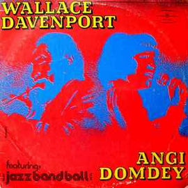 Wallace Davenport / Angi Domdey Featuring Jazz Band Ball Orchestra ‎– Untitled  (1977)