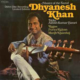 Dhyanesh Khan ‎– Master Of The Sarod  (1978)