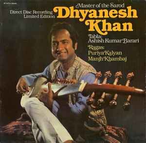 Dhyanesh Khan ‎– Master Of The Sarod  (1978)