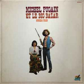 Michel Fugain Et Le Big Bazar ‎– Numéro Trois  (1975)