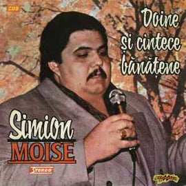 Simion Moise ‎– Doine Și Cântece Bănățene  (1992)