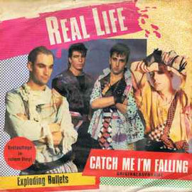 Real Life ‎– Catch Me I'm Falling  (1984)     7"