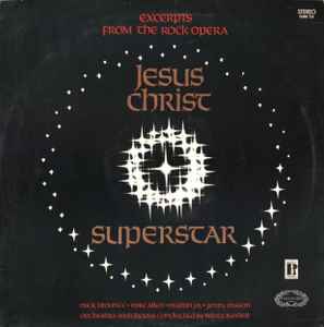 Mike Trounce, Mike Allen , Martin Jay, Jenny Mason ‎– Jesus Christ Superstar (Excerpts From The Rock Opera)  (1971)