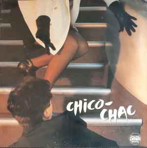 Chico-Chac* ‎– Chico Chac  (1986)