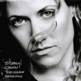 Sheryl Crow ‎– The Globe Sessions  (1999)     CD