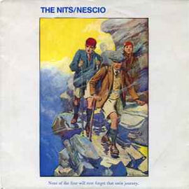 The Nits ‎– Nescio  (1983)     7"