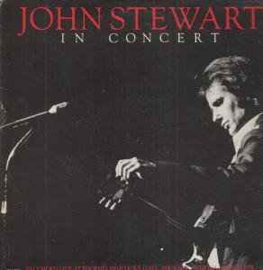 John Stewart ‎– In Concert  (1980)