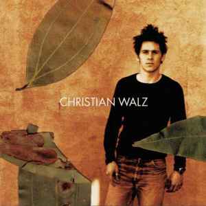 Christian Walz ‎– Christian Walz  (1999)     CD