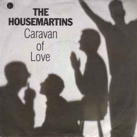 The Housemartins ‎– Caravan Of Love  (1986)     7"