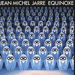 Jean Michel Jarre* ‎– Equinoxe  (1978)