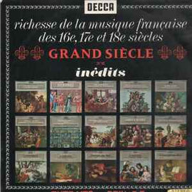 Various ‎– Richesse De La Musique Française Des 16e 17e Et 18e Siècles - Grand Siècle Inédits -  (1966)