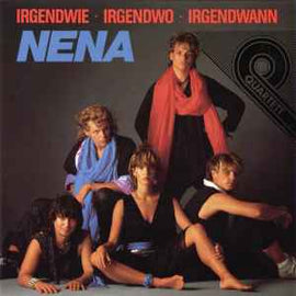 Nena ‎– Irgendwie Irgendwo Irgendwann  (1985)     7"