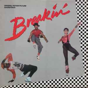 Various ‎– Breakin' (Original Motion Picture Soundtrack)  (1984)