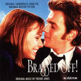 Trevor Jones ‎– Brassed Off! (Original Soundtrack From The Miramax Motion Picture)  (1997)     CD