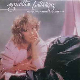 Agnetha Fältskog ‎– Wrap Your Arms Around Me  (1983)