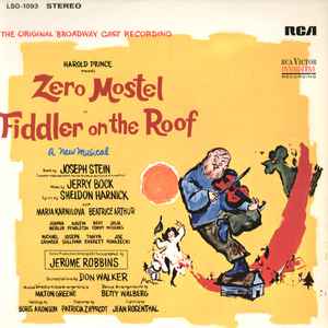 Original Broadway Cast*, Jerry Bock ‎– Zero Mostel In Fiddler On The Roof (The Original Broadway Cast Recording)