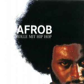 Afrob ‎– Rolle Mit Hip Hop  (1999)     CD