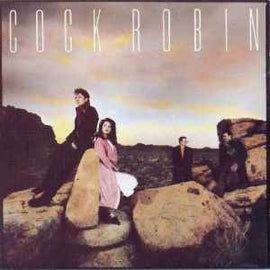 Cock Robin ‎– Cock Robin  (1985)     CD