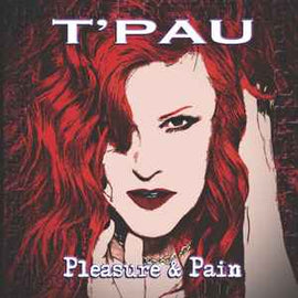 T'Pau ‎– Pleasure And Pain  (2015)     CD