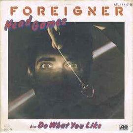 Foreigner ‎– Head Games  (1979)     7"