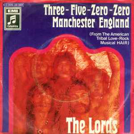 The Lords ‎– Three-Five-Zero-Zero / Manchester England  (1969)     7"