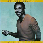 George Benson ‎– Give Me The Night  (1980)