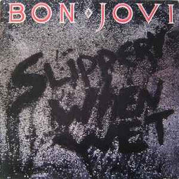 Bon Jovi ‎– Slippery When Wet  (1986)