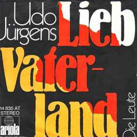 Udo Jürgens ‎– Lieb Vaterland  (1971)     7"