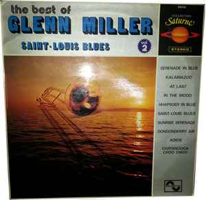 Glenn Miller ‎– The Best Of Glenn Miller Vol. 2 Saint-Louis Blues  (1975)