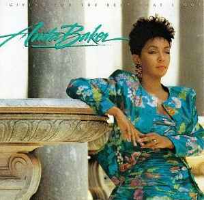 Anita Baker ‎– Giving You The Best That I Got  (1988)