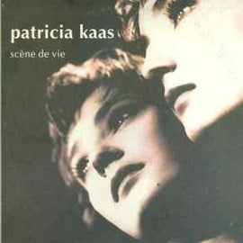 Patricia Kaas ‎– Scène De Vie  (1991)