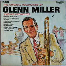 Glenn Miller And His Orchestra ‎– The Original Recordings  (1969)