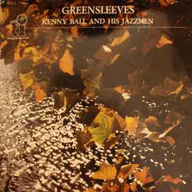 Kenny Ball And His Jazzmen ‎– Greensleeves  (1984)