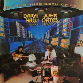 Daryl Hall & John Oates ‎– Bigger Than Both Of Us  (1976)