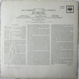 Rex Harrison, Julie Andrews With Stanley Holloway Book And Lyrics By Alan Jay Lerner Music By Frederick Loewe ‎– My Fair Lady - Original Cast, Recorded In London